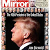 [Κόσμος]Η Daily Mirror... καλωσορίζει τον Ντόναλντ Τραμπ!