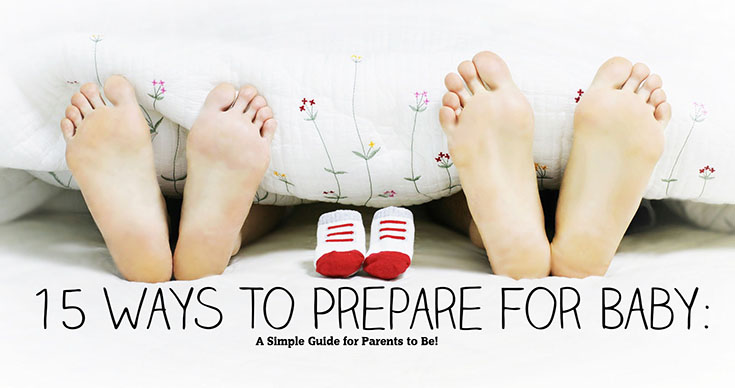 Having a baby is such a fun and exciting time in your life, it can definitely be a stressful time as well! Here's 15 simple ways to prepare your life for baby! Having a baby is such a fun and exciting time in your life, it can definitely be a stressful time as well! Here's 15 simple ways to prepare your life for baby!