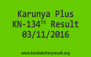 Karunya Plus KN 134 Lottery Results 3-11-2016