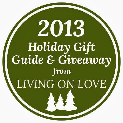 Living on Love: 2013 Holiday Gift Guide & Giveaway from Living on Love