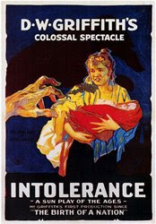 Poster for D.W. Griffith's film 'Intolerance'