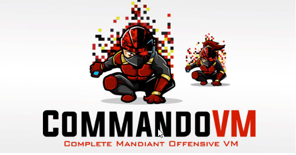 Mời tải về và dùng thử Commando VM - công cụ hỗ trợ biến máy tính Windows thành một cỗ máy tấn công mạng mạnh mẽ - CyberSec365.org