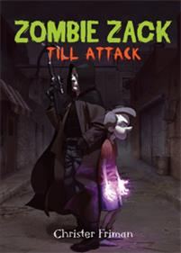 Zombie Zack till attack av Christer Friman https://biblioteket.vetlanda.se/web/arena/results?p_p_id=crDetailWicket_WAR_arenaportlets&p_p_lifecycle=1&p_p_state=normal&p_p_mode=view&p_p_col_id=column-2&p_p_col_count=3&p_r_p_687834046_search_item_id=153381&p_r_p_687834046_facet_queries=&p_r_p_687834046_agency_name=ASE506851&p_r_p_687834046_search_item_no=0&p_r_p_687834046_search_query=title%3A+%22Zombie+Zack+till+attack%22&p_r_p_687834046_search_type=solr&p_r_p_687834046_sort_advice=field%3DRelevance%26direction%3DDescending