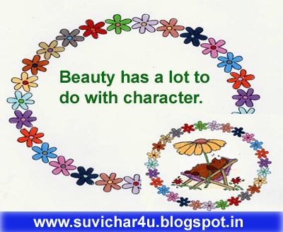 Beauty has a lot to do with character