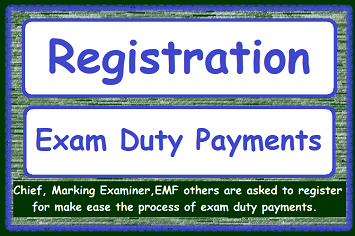 Registration for Exam Duty Payments
