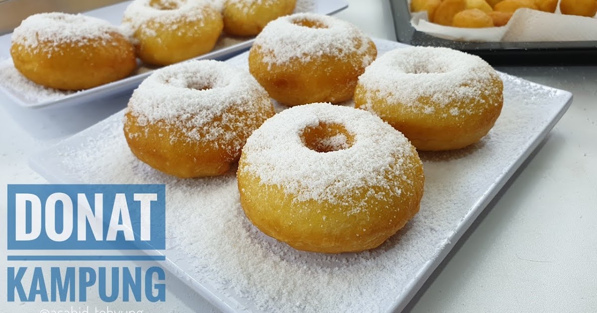 Resep Donat Kampung Sederhana yang Empuk dan Enak banget Resep Donat Kampung Sederhana yang Empuk dan Enak banget