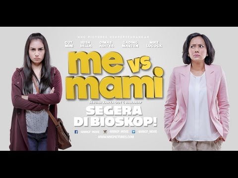 Pemain Film Me Vs Mami 3 | sinopsis lengkap film me vs mami 2016 dan daftar pemain Pemain Film Me Vs Mami 3 | sinopsis lengkap film me vs mami 2016 dan daftar pemain