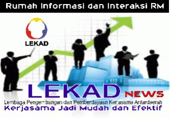 LEKADnews; Bangun Potensi Wilayah Dengan Kerjasama Antardaerah Kab/Kota