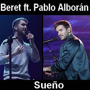 Beret – Sueño ft. Pablo Alboran
