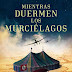 Los murciélagos de Miliki