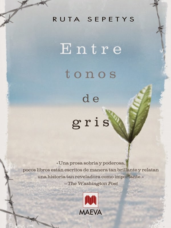 Entre tonos de gris, de Ruta Sepetys.