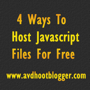 4 Ways To Host Javascript To Work With Blogger Widget