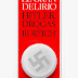 El Gran Delirio - Hitler, drogas y el III Reich
