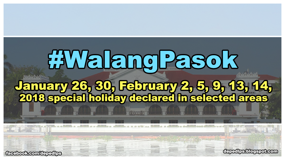 Walangpasok Jan Special Holiday Declared In Selected Areas Walangpasok Jan Special Holiday Declared In Selected Areas