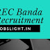 REC Banda Recruitment 2017, 110 Professor & Lab Assistant Posts