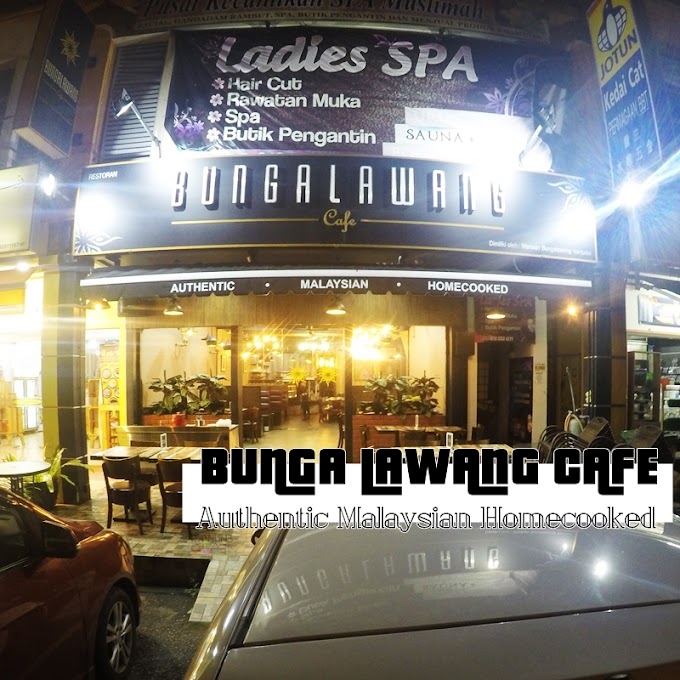 Bunga Lawang Cafe For That Homey Delicacies
