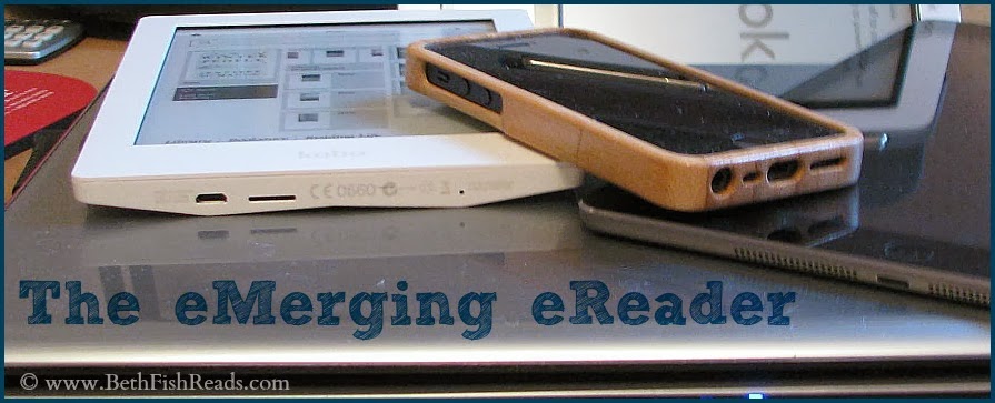 The eMerging eReader @ www.BethFishReads.com