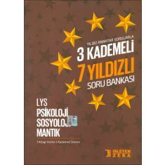 İşleyen Zeka LYS Psikoloji Sosyoloji Mantık 3 Kademeli 7 Yıldızlı Soru Bankası İşleyen Zeka LYS Psikoloji Sosyoloji Mantık 3 Kademeli 7 Yıldızlı Soru Bankası