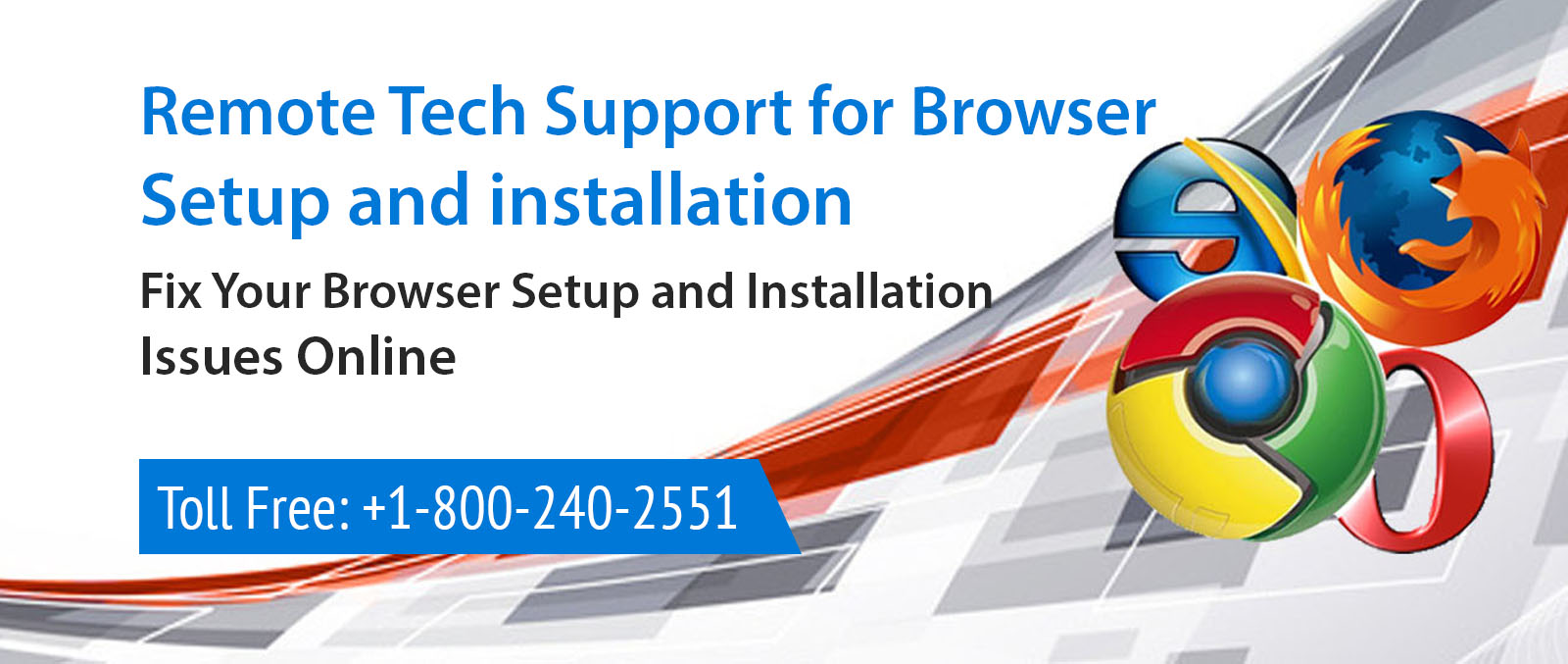 Browser Customer Support Number 1800 240 2551 For Quick Response
