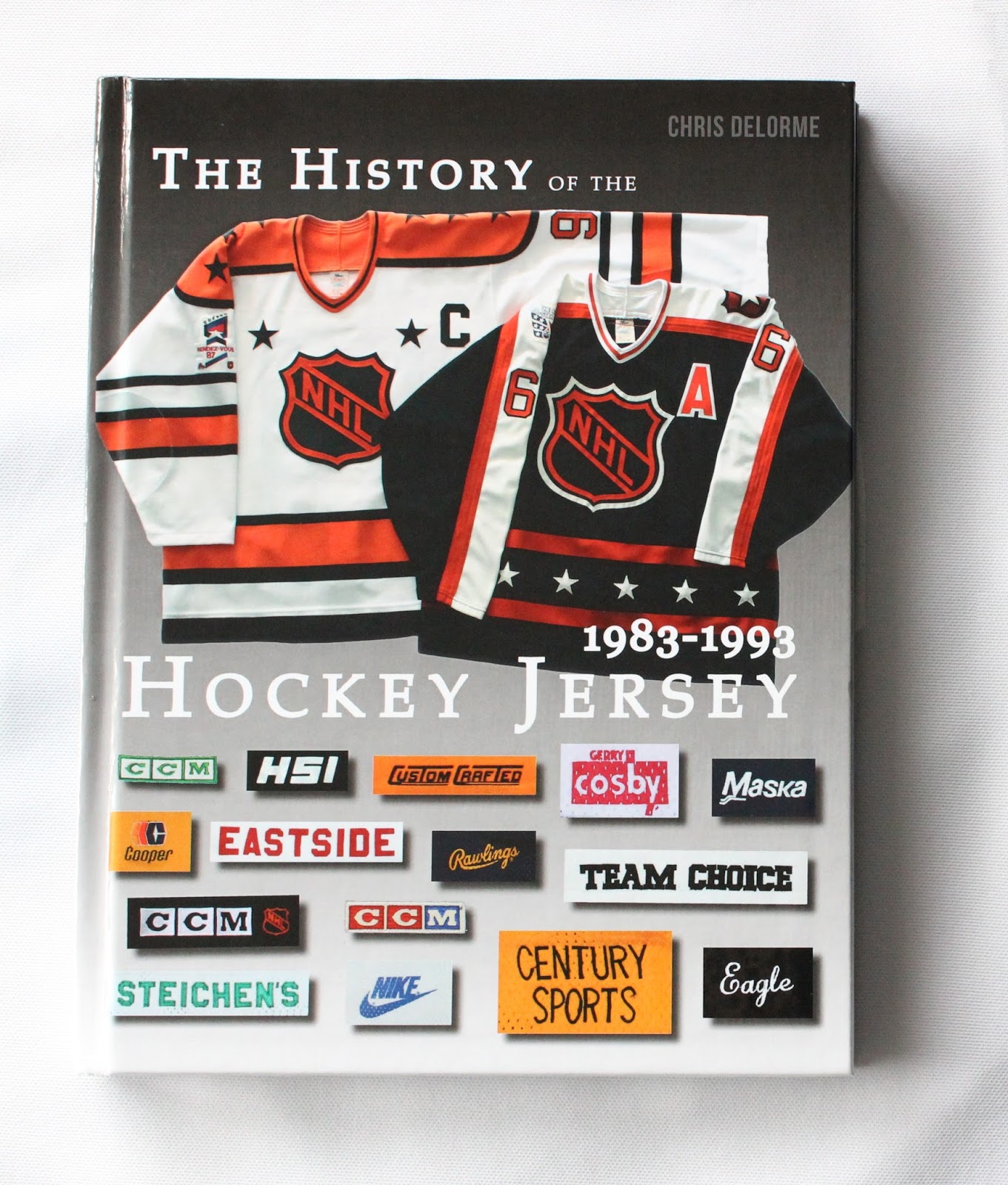 The Guy Who Reviews Sports Books: Review of The History of the Hockey  Jersey 1983-1993