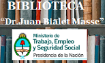 Biblioteca “Dr. Juan Bialet Masse”