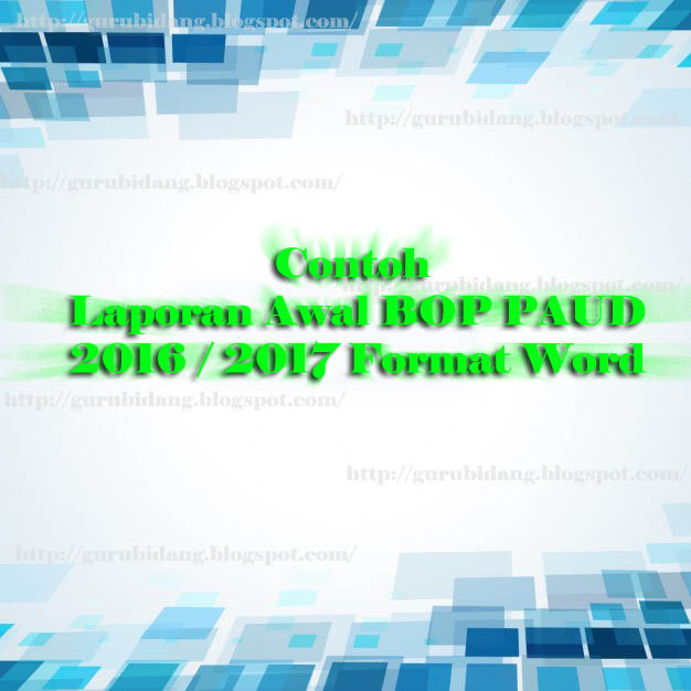 Contoh Laporan Awal Bop 2016 / 2017 Format Word Guru Bidang