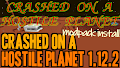 HOW TO INSTALL<br>Crashed on a Hostile Planet Modpack [<b>1.12.2</b>]<br>▽
