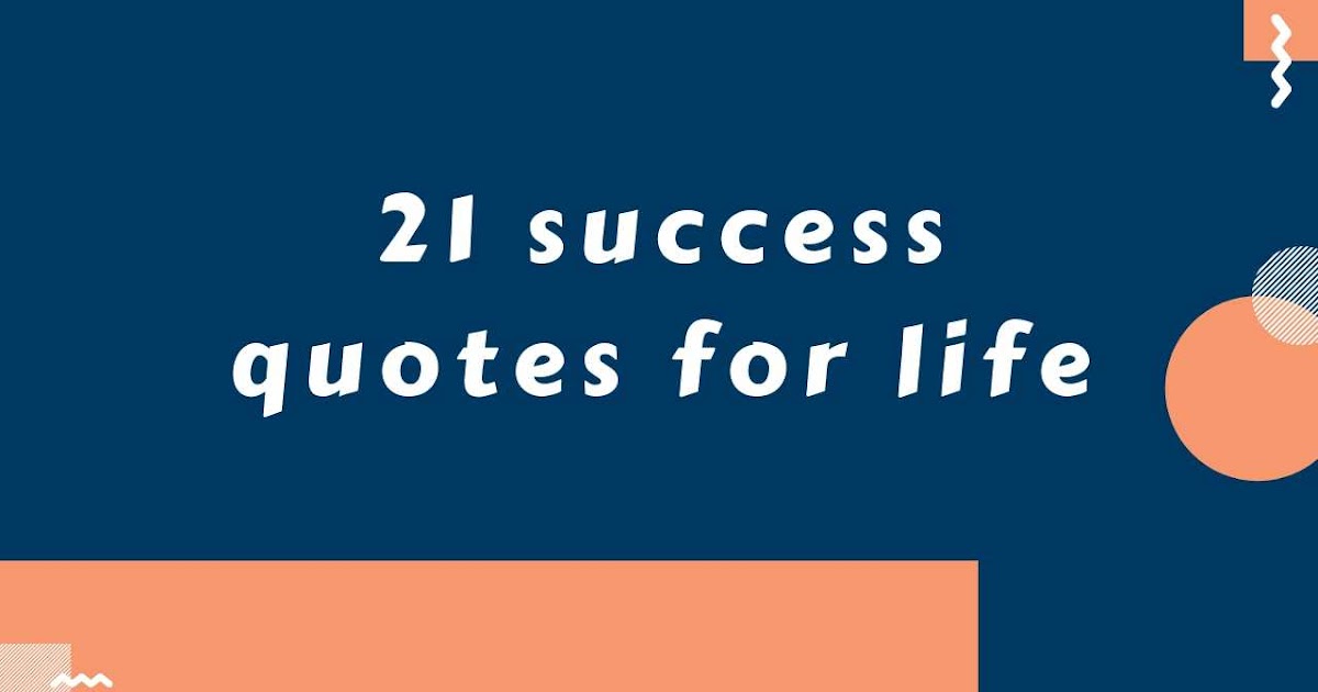 21 success quotes for life with images
