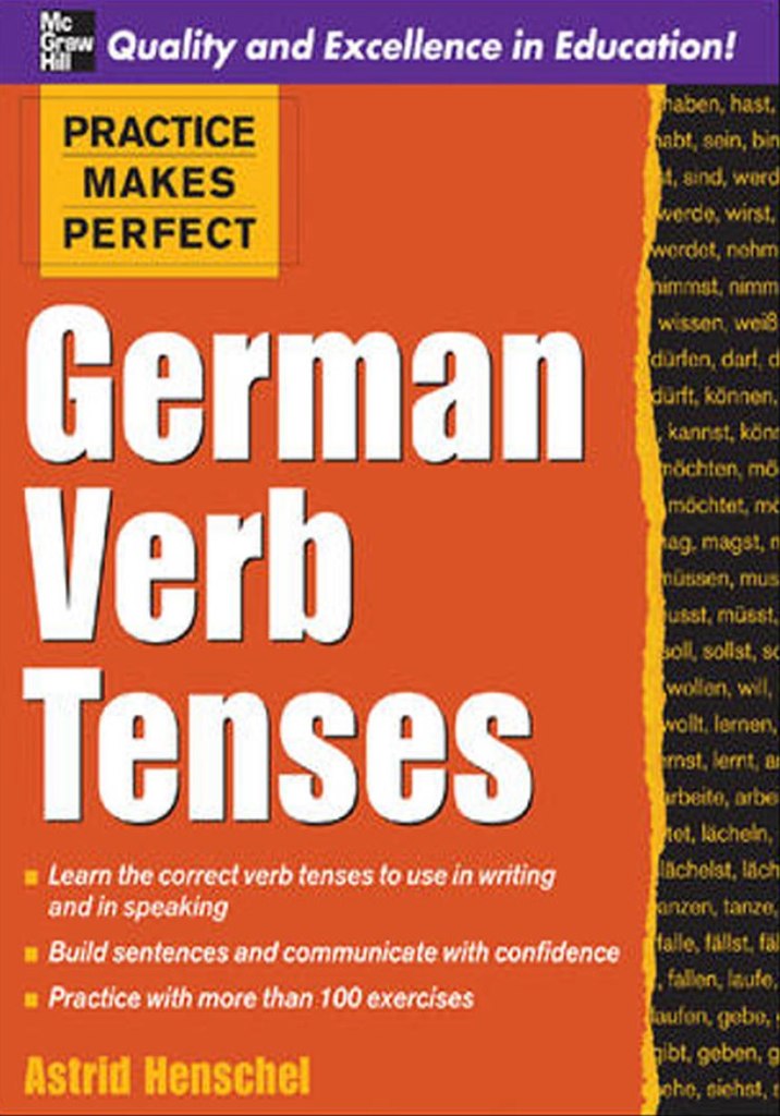 Open Language Center: Practice Makes Perfect - German Verb Tenses - IN ...