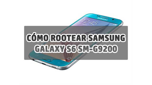 Cómo ROOTEAR Samsung Galaxy S6 Duos SM-G9200 android 7.0