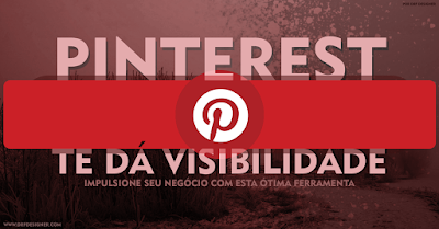 Redes Sociais, Pinterest, Network, Rede Social de Imagens, Design, Designer, Designer Gráfico, Internet, DRF Designer, Publicação, DRF Designer on Pinterest