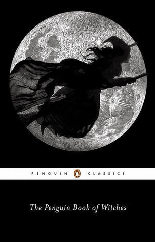 https://www.goodreads.com/book/show/21535268-the-penguin-book-of-witches