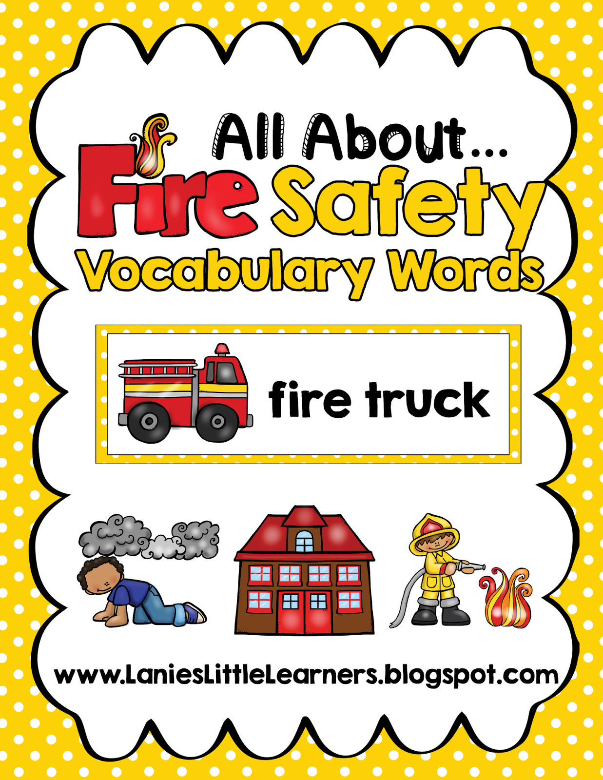 Lanie's Little Learners: All About Fire Safety