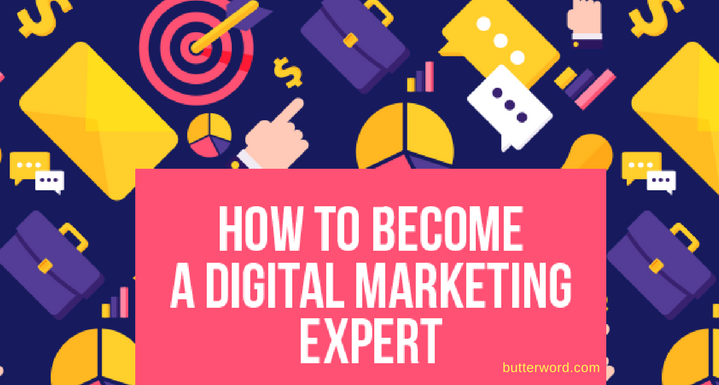 Become Digital Marketing Expert via Blogging - How to? - Learning digital marketing skills,digital marketing plan
