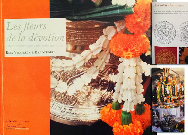 Lao book review - Les fleurs de la dévotion - ethnobotanique cultuelle au Laos / The Flowers of devotion - ethnobotanical culture of Laos
