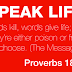 Let’s Always Speak Life
