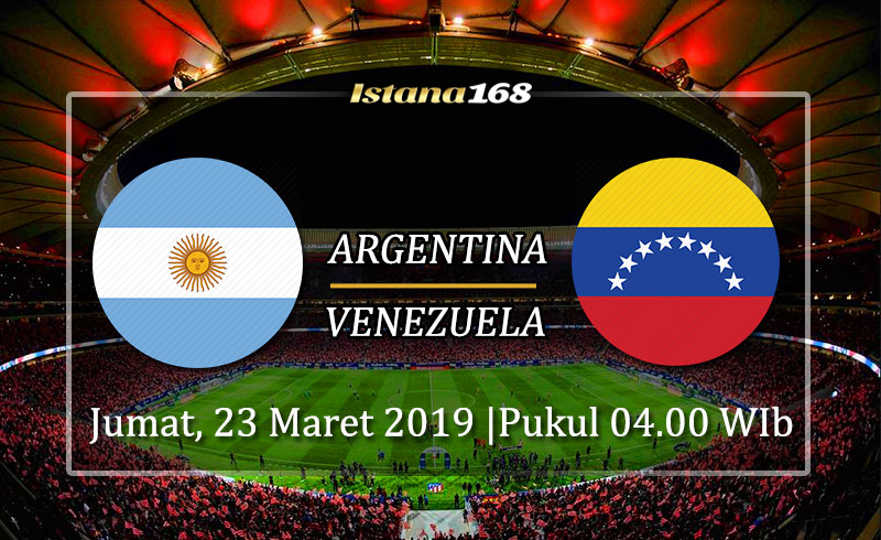 Prediksi Argentina vs Venezuela 23 Maret 2019
