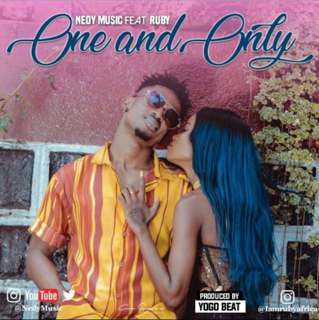 AUDIO // Nedy Music Ft Ruby – One and Only