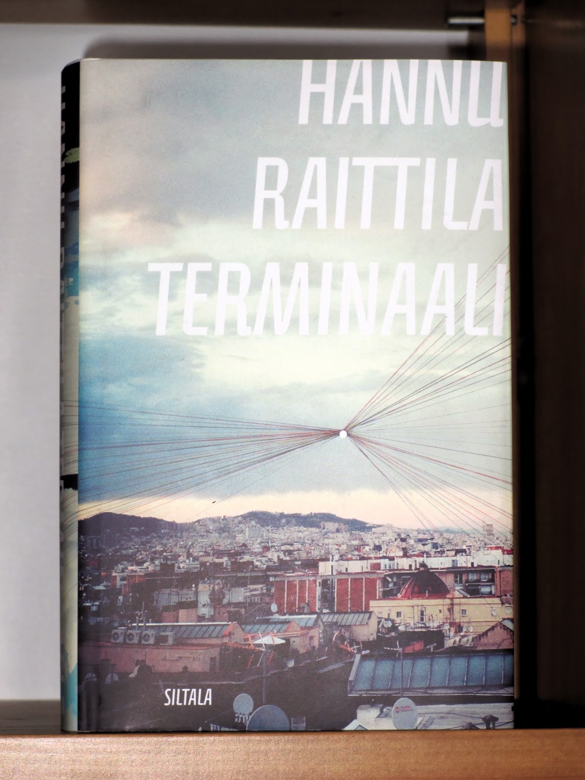 Hannu Raittila Terminaali (2013)