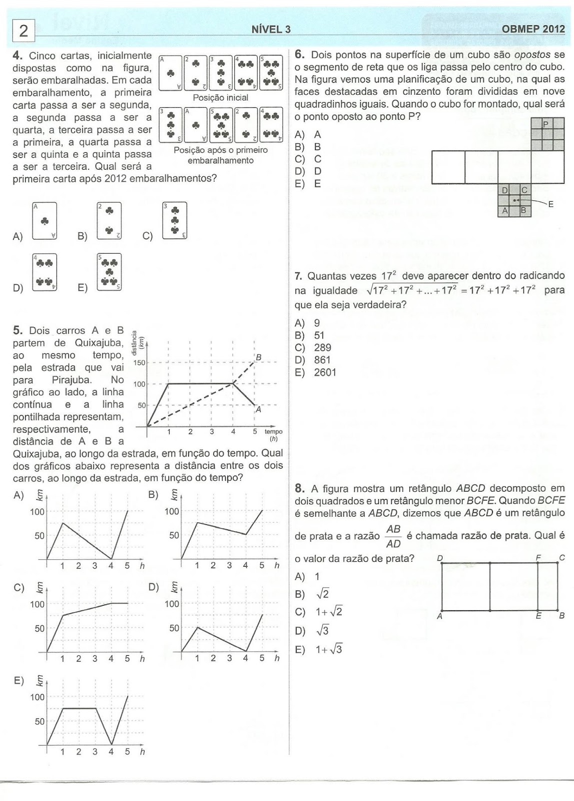 Conversas Matemáticas PROVA OBMEP 2012 NÍVEL 3, ENSINO MÉDIO, 1ª E 2ª FASES