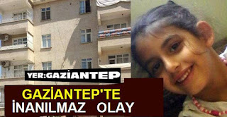 gaziantepte 5 yaşındaki nisanur karakurt yaşamını yitirdi