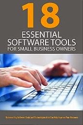 18 Essential Software Tools for Small Business Owners: Discover Key Software Tools and Technologies that Can Help Improve Your Business