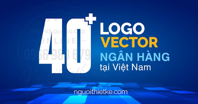  40 Logo ngân hàng vector (logo gốc)  Free download