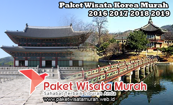Paket Wisata Korea Murah FAVORITE 07D/05N Paket Wisata Korea Murah FAVORITE 07D/05N