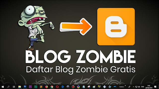 Share Blog Zombie GRATIS di tahun 2019 Share domain Blog Zombie GRATIS di tahun 2019