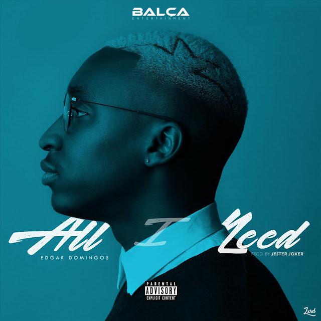 Edgar Domingos - All I Need Edgar Domingos - All I Need