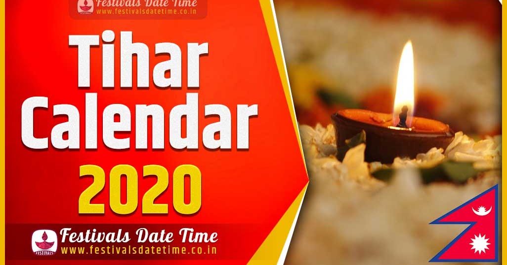 2020 Tihar Date Time in Nepal, 2020 Tihar Nepali Calendar Festivals