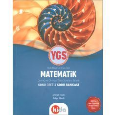 Kida Eğitim YGS Matematik Konu Özetli Soru Bankası (2017) Kida Eğitim YGS Matematik Konu Özetli Soru Bankası (2017)