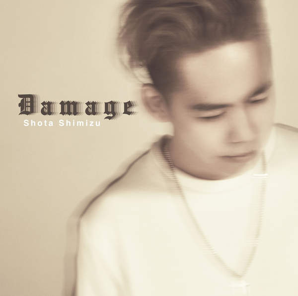 [Single] 清水 翔太 – Damage (2016.02.17/MP3/RAR)