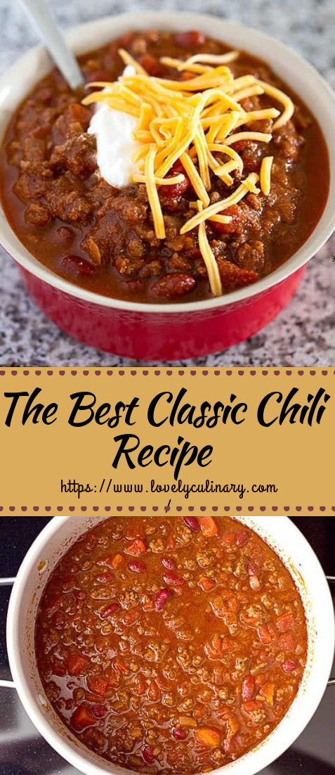 The Best Classic Chili Recipe #dinnerrecipe #easycook